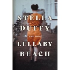 Lullaby Beach - Stella Duffy