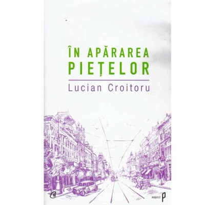 Lucian Croitoru - In apararea pietelor - 133479 foto