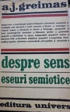 DESPRE SENS - ESEURI SEMIOTICE de A.J. GREIMAS