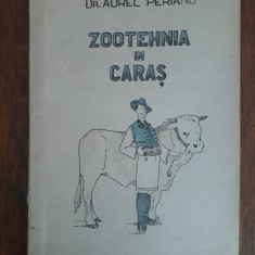 Zootehnia in Caras - Dr. Aurel Perianu, 1942 / R4P5S