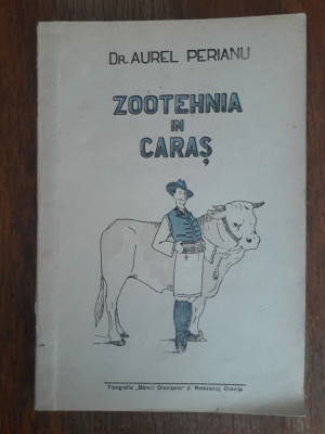 Zootehnia in Caras - Dr. Aurel Perianu, 1942 / R4P5S foto