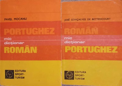 MIC DICTIONAR PORTUGHEZ - ROMAN, ROMAN - PORTUGHEZ-PAVEL MOCANU. JOSE GONCALVES DE BETTENCOURT-221732 foto