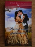 Madeline Hunter - Pariul unui gentleman