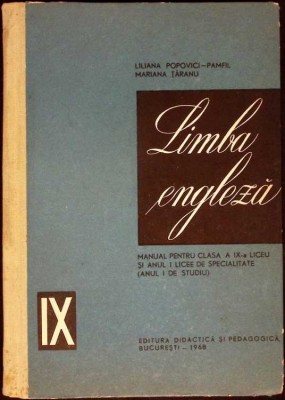 LIMBA ENGLEZA, MANUAL PENTRU CLASA A IX-A-LILIANA POPOVICI-PAMFIL, MARIANA TARANU-335099 foto