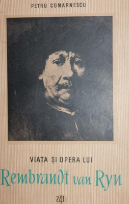 VIATA SI OPERA LUI REMBRANDT VAN RYN foto