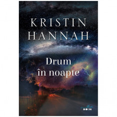 Drum in noapte, Kristin Hannah