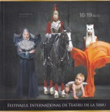 Festivalul International de Teatru de la Sibiu, 10-19 iunie 2016