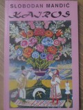 KAIROS-SLOBODAN MANDIC-232673