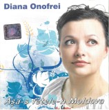 Diana Onofrei - Așa-s Fetele-n Moldova, CD