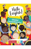 Hello English! Ghidul incepatorului - Editura Niculescu