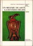 HST C6152 Un mileniu de artă la Dunărea de Jos (400-1400) 1976 R Theodorescu