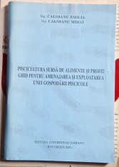 PISCICULTURA - Ghid pentru Amenajarea si exploatarea unei Gospodarii Piscicole - Caloianu Emilia
