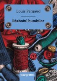 Razboiul bumbilor - Louis Pergaud - Grupul Art