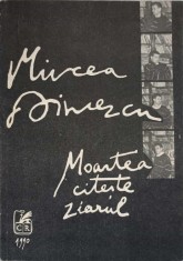 MOARTEA CITESTE ZIARUL-MIRCEA DINESCU-171297