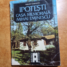 ipotesti - casa memoriala mihai eminescu - din anul 1989