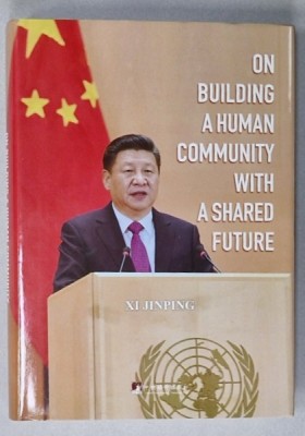 ON BUILDING A HUMAN COMMUNITY WITH A SHARED FUTURE by XI JINPING , 2019 foto