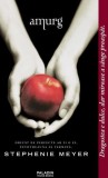 Amurg (Vol. 1) - Paperback brosat - Stephenie Meyer - Paladin