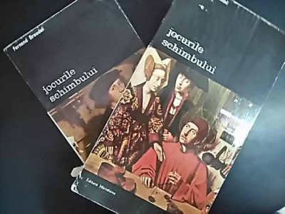 Jocurile Schimbului Vol. 1-2 - Ferdinand Braudel ,549903 foto