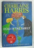 DEAD IN THE FAMILY by CHARLAINE HARRIS , 2010