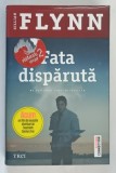 FATA DISPARUTA de GILLIAN FLYNN 2013