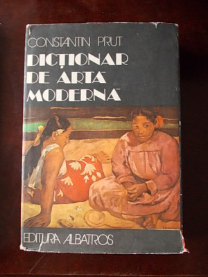 DICTIONAR DE ARTA MODERNA-C PRUT CARTONAT SUPRACOP R3A foto