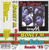 Boney M. - Ma Baker Remix '93, Caseta audio