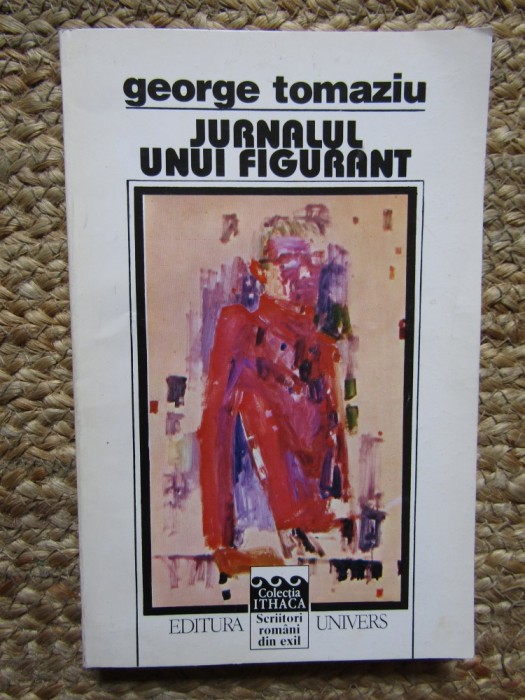 JURNALUL UNUI FIGURANT-GEORGE TOMAZIU