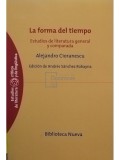 Alejandro Cioranescu - La forma del tiempo (Editia: 2014)