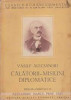 CALATORII, MISIUNI DIPLOMATICE - VASILE ALECSANDRI