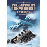 Millennium Expressz - A tud&oacute;s&iacute;t&oacute; - D&aacute;vid &Aacute;d&aacute;m