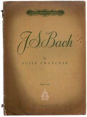 Partitura muzicala J. S. Bach - 6 Suite franceze piano solo