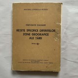 Preparate culinare - Retete specifice diferitelor zone geografice ale tarii - Partea II