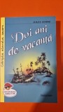 Doi ani de vacanta - Jules Verne