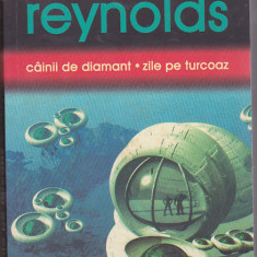 bnk ant Alastair Reynolds - Cainii de diamant - Zile de turcoaz ( SF )