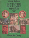 George Sbarcea - Povestiri din lumea operei, Orasele muzicii, 1979, Alta editura