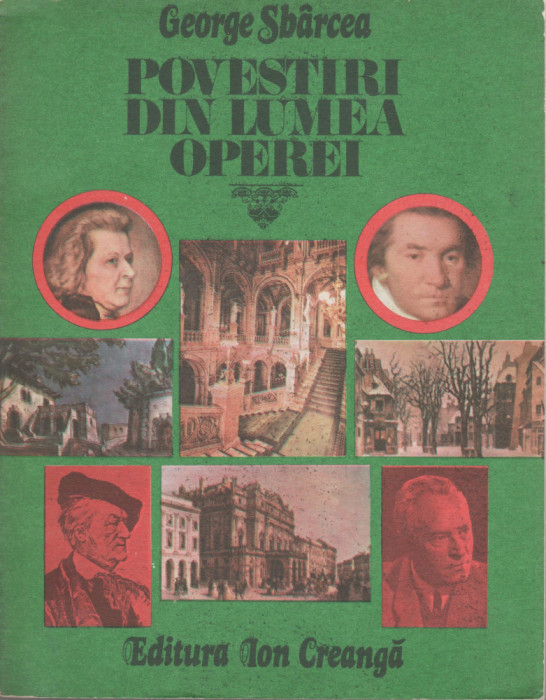 George Sbarcea - Povestiri din lumea operei, Orasele muzicii