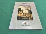 Sarabanda Idiotilor - Virgil Iovița, Roman, Editura Gligor Hasa, 128 Pagini, Stare Buna