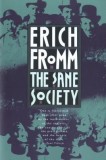 Carte Sane Society de Erich Fromm - Humanistic Psychoanalysis, Limba Engleza