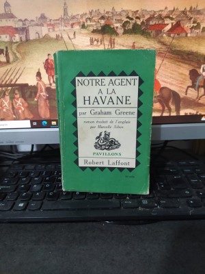 Graham Greene, Notre agent a la Havane, Robert Laffont, Paris 1959, 220 foto