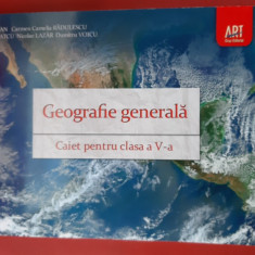 GEOGRAFIE GENERALA CLASA A V A CAIET PENTRU CLASA V A ,DAN ,RADULESCU , VOICU