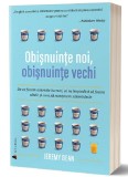 Obisnuinte noi obisnuinte vechi, Act si Politon