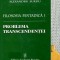 Filosofia pentadica I Problema transcendentei Alexandru Surdu