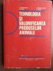 Tehnologia si valorificarea produselor animale- V. Sarbulescu, A. Rosu