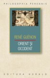 Orient si Occident - Anton Dumitriu - Herald