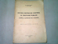 UN NOU SISTEM DE CONTROL AL GESTIUNII PUBLICE. CORPUL SUPERIOR DE CONTROL - ION RADULESCU foto