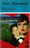Rapirea - Anne Hampson