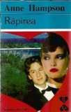 Cumpara ieftin Rapirea - Anne Hampson
