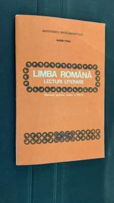 LIMBA ROMANA LECTURI LITERARE CLASA A VII A MARIN TOMA foto