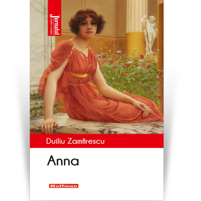 Anna - Duiliu Zamfirescu, editia 2021