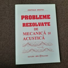 Hristev - Probleme rezolvate de mecanica si acustica